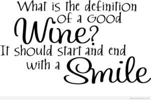 Wine makes you smile